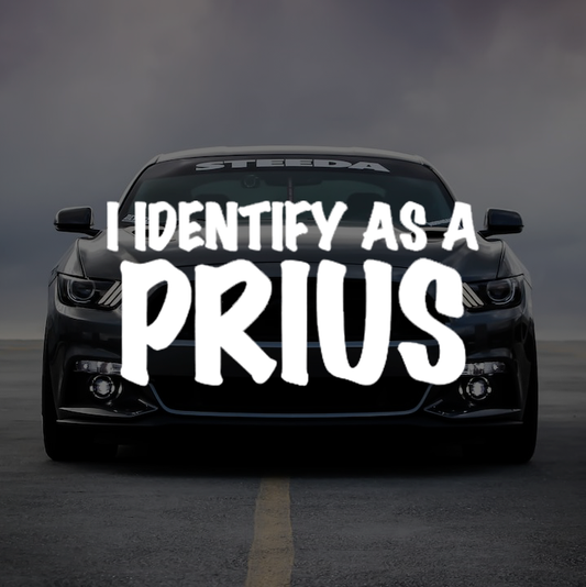 I Identify as a Prius Decal Sticker