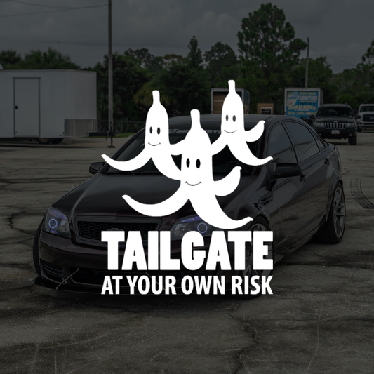 Tailgate At Your Own Risk Decal Sticker